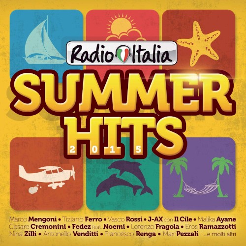 Radio Italia Summer Hits 2015