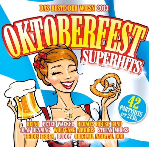 Oktoberfest Superhits: Das Beste der Wiesn 2013