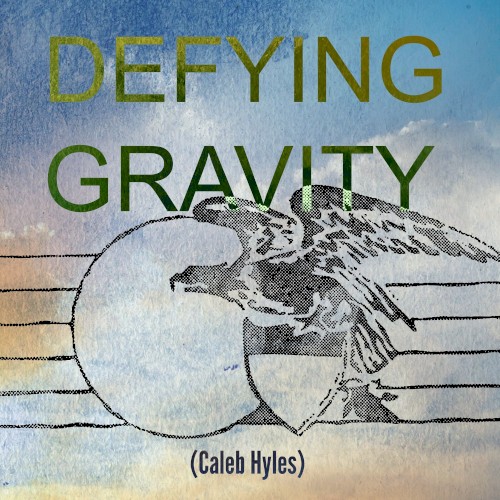 Defying Gravity