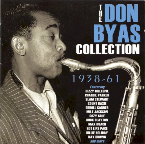 The Don Byas Collection 1938-61