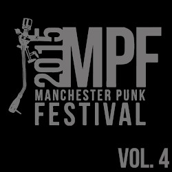 Manchester Punk Festival Vol.4