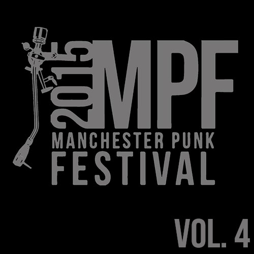 Manchester Punk Festival Vol.4