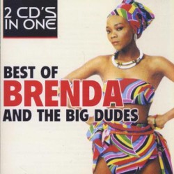 The Best of Brenda Fassie / The Best of Brenda & The Big Dudes