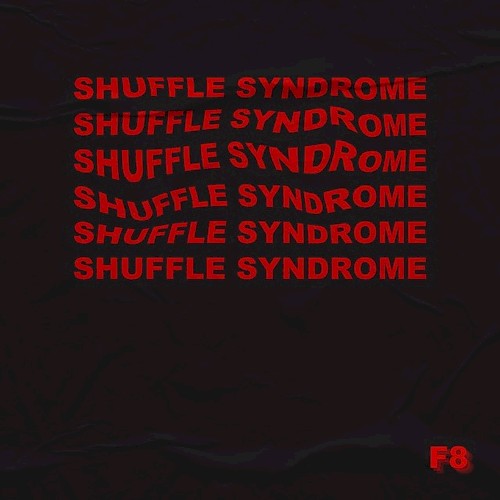 Shuffle Syndrome