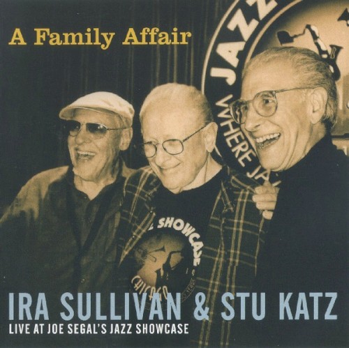 A Family Affair: Live at Joe Segal's Jazz Showcase