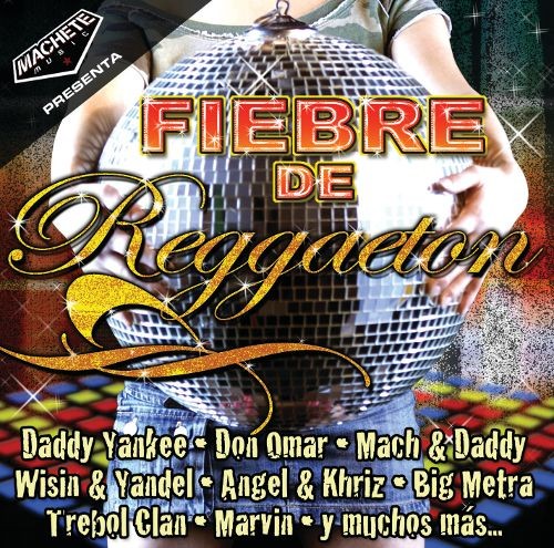 Fiebre de reggaeton