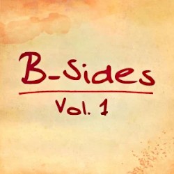 B-Sides, Vol. 1