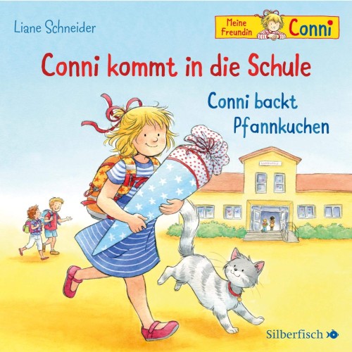 Conni kommt in die Schule / Conni backt Pfankuchen