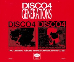 DISCO4 :: GENERATIONS