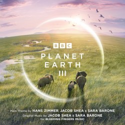 Planet Earth III Suite (From "Planet Earth III")