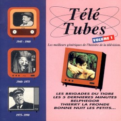 Télé tubes, Volume 1