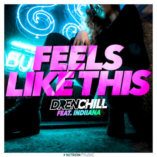 Feels Like This