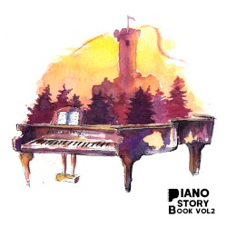 Piano Storybook, Vol. 2: Hero's Quest