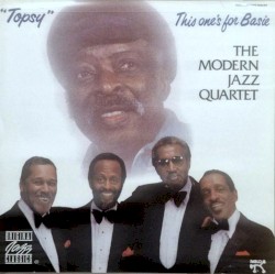 Topsy: This One’s for Basie