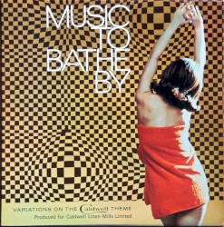 Music to Bathe By: Variations on the Caldwell Theme