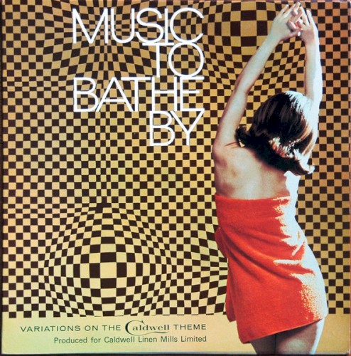 Music to Bathe By: Variations on the Caldwell Theme