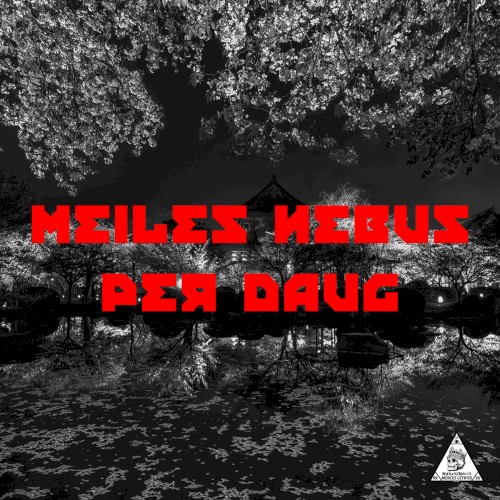 Meiles Nebus Per Daug