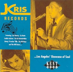 KRIS Records...Los Angeles' Showcase of Soul