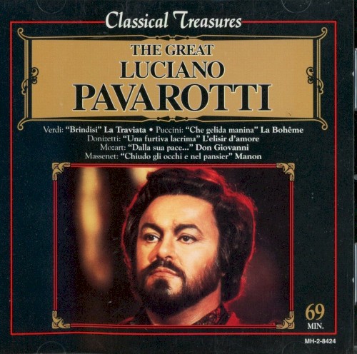 Classical Treasures: The Great Luciano Pavarotti