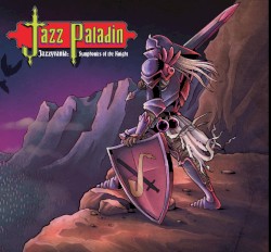 Jazzyvania: Symphonies of the Knight