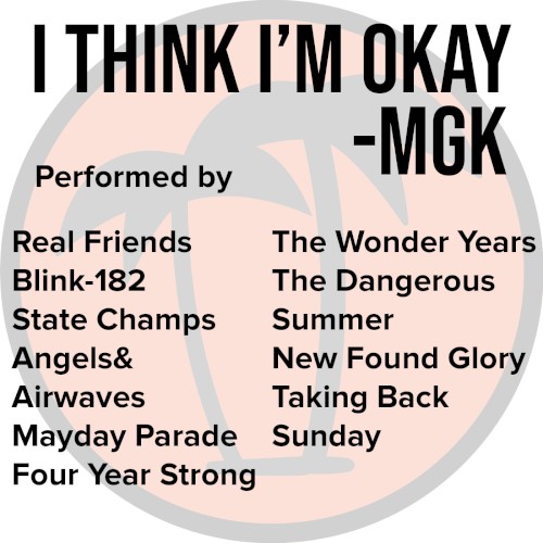 I Think I'm OKAY (MGK) 11 Band Mashup