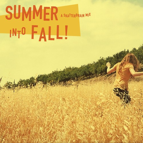 Summer Into Fall