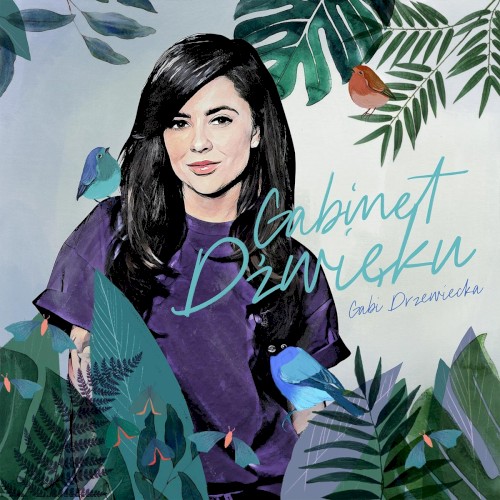 Gabi Drzewiecka - Gabinet Dźwięku