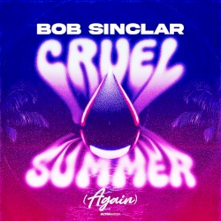 Cruel Summer (Again)