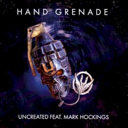 Hand Grenade / Rebuild the Future