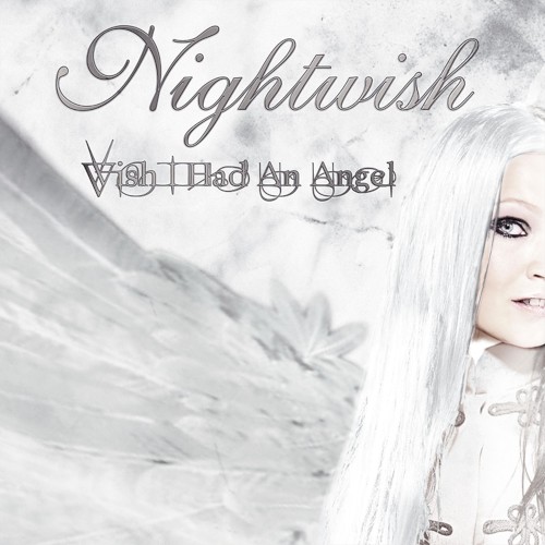 Wish I Had an Angel