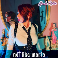 Not Like Maria