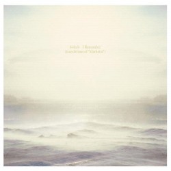 I Remember (Translations of Mørketid)