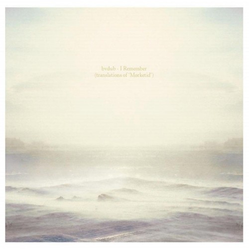 I Remember (Translations of Mørketid)