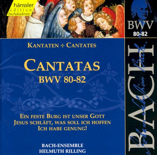 Cantatas, BWV 80–82