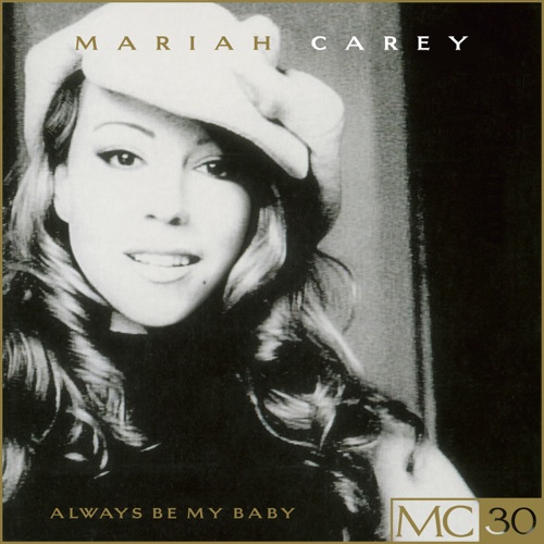 Always Be My Baby (Summer ’22 mix)