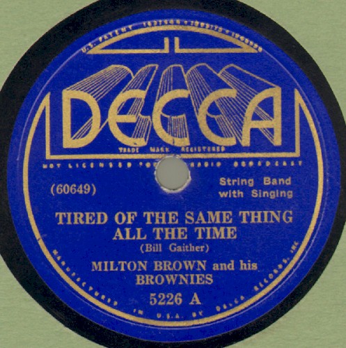 Tired of the Same Thing All the Time / Texas Hambone Blues