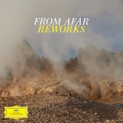 From Afar (Reworks)