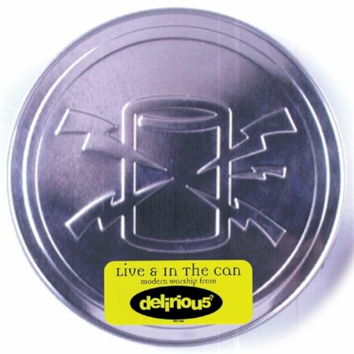 Live & in the Can
