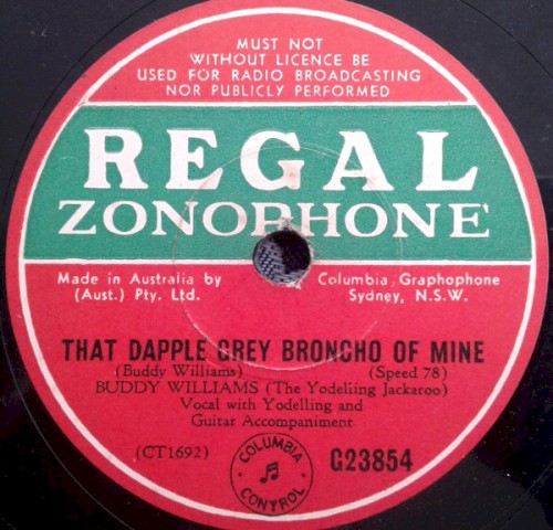 That Dapple Grey Broncho of Mine / They Call Me the Rambling Yodeler