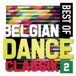 Best of Belgian Dance Classix 2