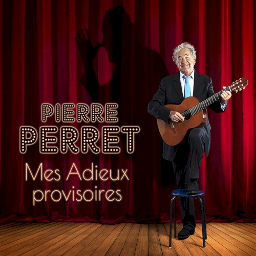 Mes adieux provisoires