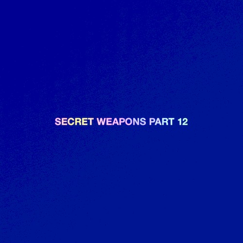 Secret Weapons, Part 12