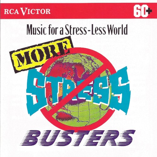 More Stressbusters: Music for a Stress-Less World