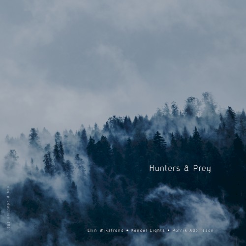Hunters & Prey