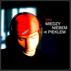 Między Niebem a Piekłem
