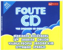 Foute CD van Deckers en Ornelis, Volume 1
