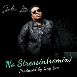 No Stressin (Remix)