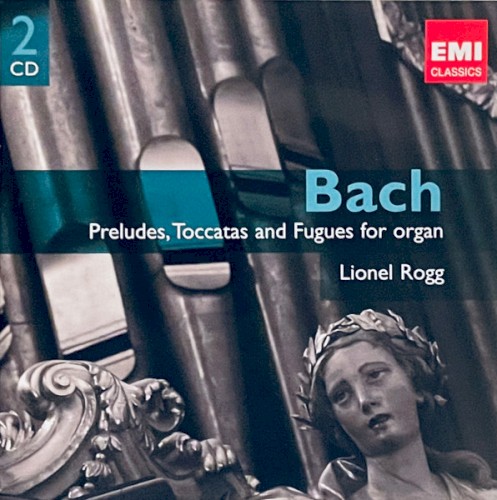 Préludes, Toccatas and Fugues for Organ