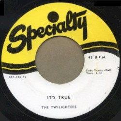 It's True / Wah-Bop-Sh-Wah