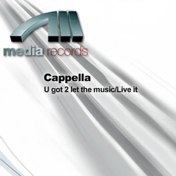 U Got 2 Let The Music/Live It